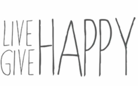 LIVE GIVE HAPPY Logo (USPTO, 02.03.2018)