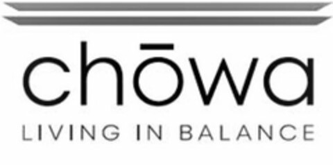 CHOWA LIVING IN BALANCE Logo (USPTO, 31.05.2019)