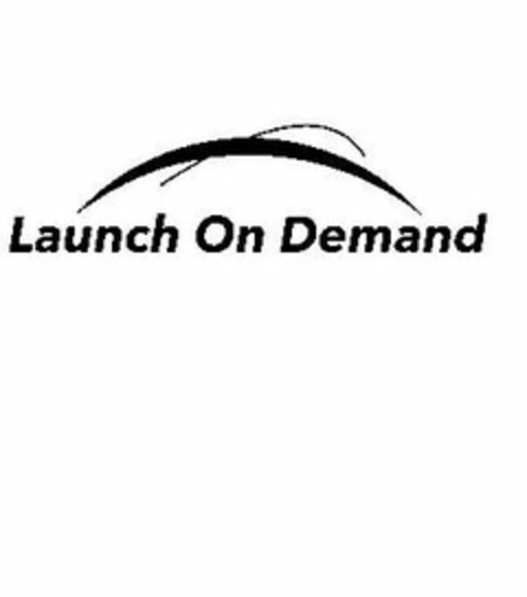 LAUNCH ON DEMAND Logo (USPTO, 17.06.2019)