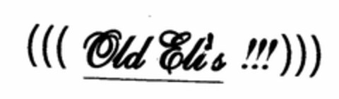 ((( OLD ELI'S !!!))) Logo (USPTO, 06.08.2010)