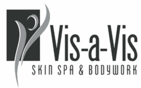 VIS-A-VIS SKIN SPA & BODYWORK Logo (USPTO, 03.05.2011)