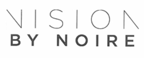 VISION BY NOIRE Logo (USPTO, 21.12.2012)