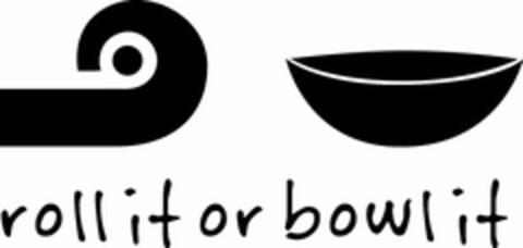 ROLL IT OR BOWL IT Logo (USPTO, 30.06.2014)