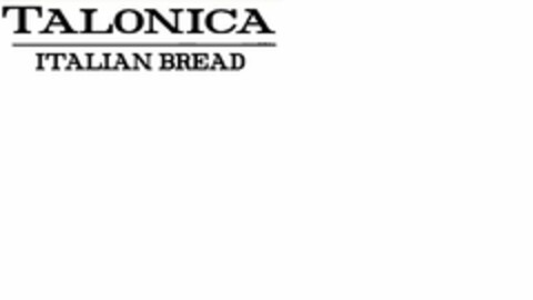 TALONICA ITALIAN BREAD Logo (USPTO, 12/12/2016)