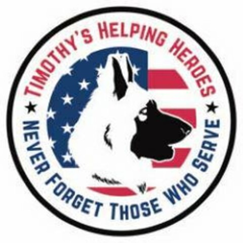 TIMOTHY'S HELPING HEROES NEVER FORGET THOSE WHO SERVE Logo (USPTO, 20.08.2019)