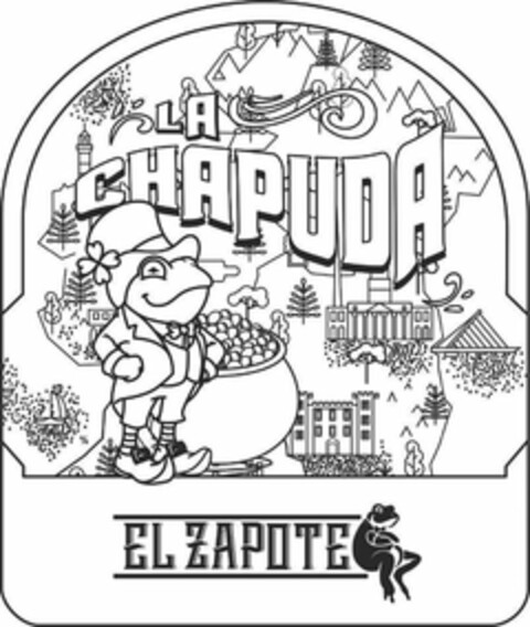 LA CHAPUDA EL ZAPOTE Logo (USPTO, 10/30/2019)