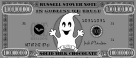 RUSSELL STOVER NOTE 1,000,000,000 IN GOBLINS WE TRUST 1,000,000,000 31 ONE BILLION BOO 10311031 31 NET WT 2 OZ (57 G) BUSTER JACK O' LANTERN 31 1,000,000,000 SOLID MILK CHOCOLATE 1,000,000,000 Logo (USPTO, 26.01.2010)