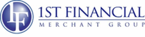 1F 1ST FINANCIAL MERCHANT GROUP Logo (USPTO, 10.02.2011)