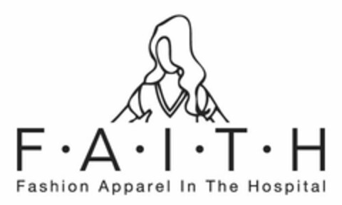 F.A.I.T.H FASHION APPAREL IN THE HOSPITAL Logo (USPTO, 03.05.2011)