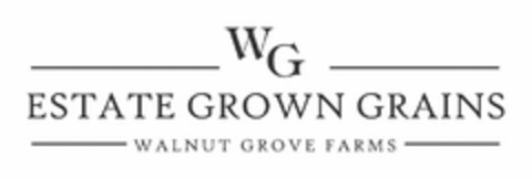 WG ESTATE GROWN GRAINS WALNUT GROVE FARMS Logo (USPTO, 29.09.2016)