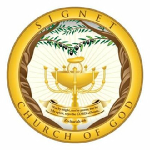 SIGNET CHURCH OF GOD NOT BY MIGHT,NOR BY POWER, BUT BY MY SPIRIT, SAYS THE LORD OF HOSTS. ZECHARIAH 4:6 Logo (USPTO, 29.08.2019)