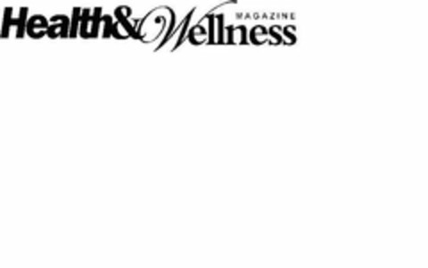 HEALTH & WELLNESS MAGAZINE Logo (USPTO, 19.04.2010)