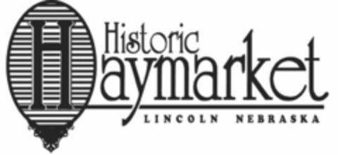 HISTORIC HAYMARKET LINCOLN NEBRASKA Logo (USPTO, 20.07.2010)