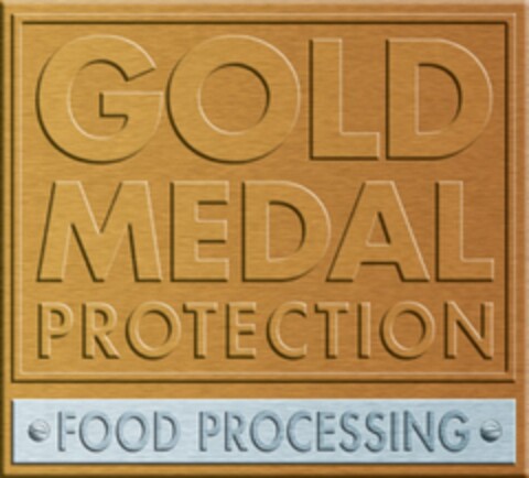 GOLD MEDAL PROTECTION FOOD PROCESSING Logo (USPTO, 10/20/2010)