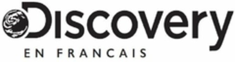 DISCOVERY EN FRANCAIS Logo (USPTO, 06/15/2018)