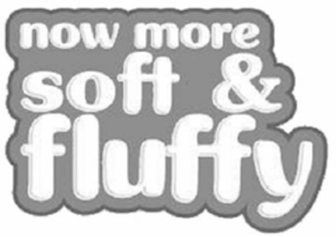 NOW MORE SOFT & FLUFFY Logo (USPTO, 27.07.2018)