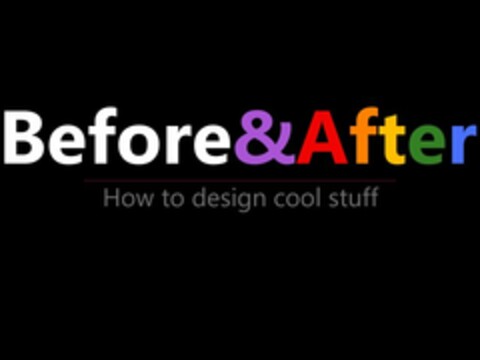 BEFORE&AFTER HOW TO DESIGN COOL STUFF Logo (USPTO, 09.10.2009)