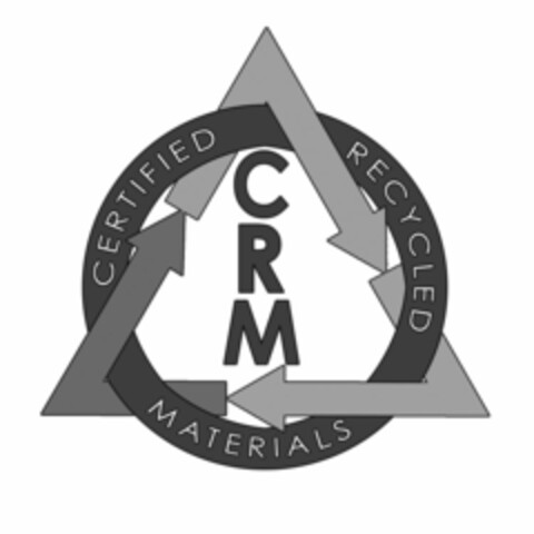 CRM CERTIFIED RECYCLED MATERIALS Logo (USPTO, 08.06.2010)