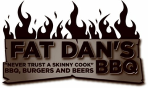 FAT DAN'S BBQ NEVER TRUST A SKINNY COOK BBQ BURGERS AND BEER Logo (USPTO, 11.08.2010)