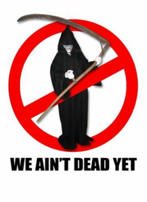 WE AIN'T DEAD YET Logo (USPTO, 09.11.2010)