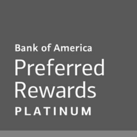 BANK OF AMERICA PREFERRED REWARDS PLATINUM Logo (USPTO, 11/12/2015)