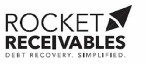 ROCKET RECEIVABLES DEBT RECOVERY. SIMPLIFIED. Logo (USPTO, 01/26/2017)