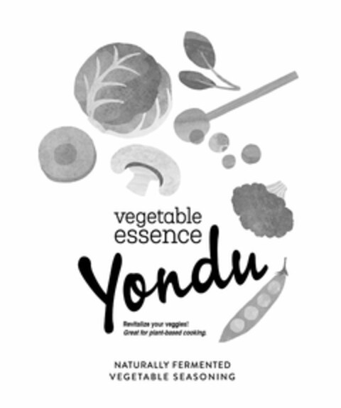 VEGETABLE ESSENCE YONDU REVITALIZE YOURVEGGIES! GREAT FOR PLANT-BASED COOKING. NATURALLY FERMENTED VEGETABLE SEASONING Logo (USPTO, 12.09.2017)