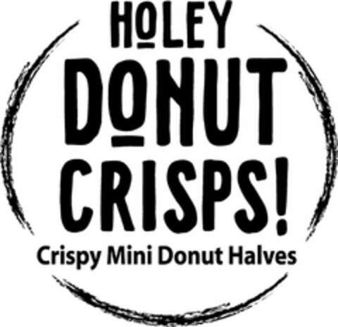 HOLEY DONUT CRISPS! CRISPY MINI DONUT HALVES Logo (USPTO, 12.04.2018)