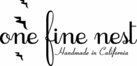 ONE FINE NEST HANDMADE IN CALIFORNIA Logo (USPTO, 06/25/2018)