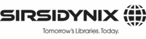 SIRSIDYNIX. TOMORROW'S LIBRARIES. TODAY. Logo (USPTO, 02/04/2010)