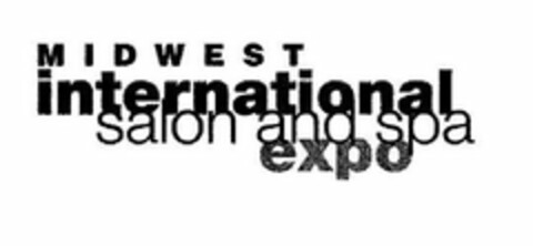 MIDWEST INTERNATIONAL SALON AND SPA EXPO Logo (USPTO, 08.04.2010)