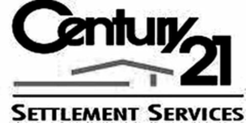 CENTURY 21 SETTLEMENT SERVICES Logo (USPTO, 31.05.2011)