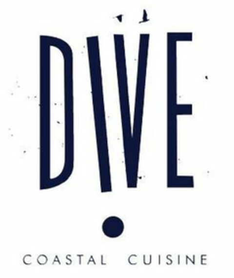 DIVE COASTAL CUISINE Logo (USPTO, 16.08.2011)