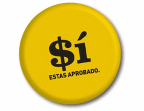 $I ESTAS APROBADO. Logo (USPTO, 09/13/2011)