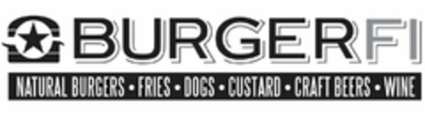 BURGERFI NATURAL BURGERS FRIES DOGS CUSTARD CRAFT BEERS WINE Logo (USPTO, 11/29/2011)