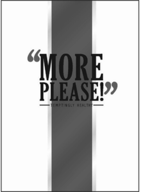"MORE PLEASE!" TEMPTINGLY HEALTHY Logo (USPTO, 09/15/2014)