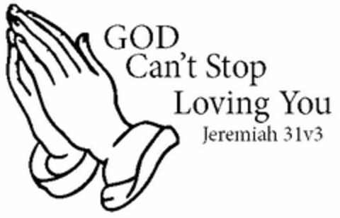 GOD CAN'T STOP LOVING YOU JEREMIAH 31V3 Logo (USPTO, 02.01.2015)