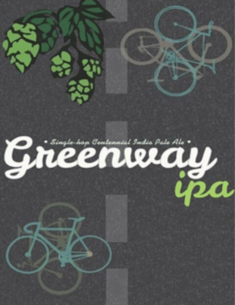 SINGLE-HOP CENTENNIAL INDIA PALE ALE GREENWAY IPA Logo (USPTO, 03.06.2015)