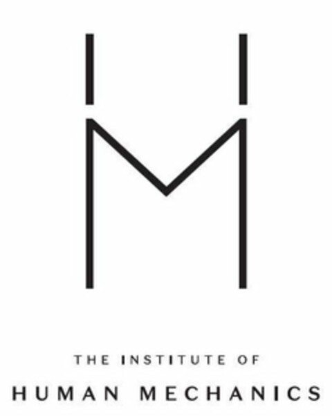 M THE INSTITUTE OF HUMAN MECHANICS Logo (USPTO, 09.08.2019)