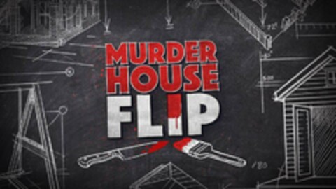 MURDER HOUSE FLIP Logo (USPTO, 04.03.2020)