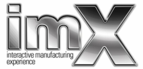 IMX INTERACTIVE MANUFACTURING EXPERIENCE Logo (USPTO, 26.03.2009)