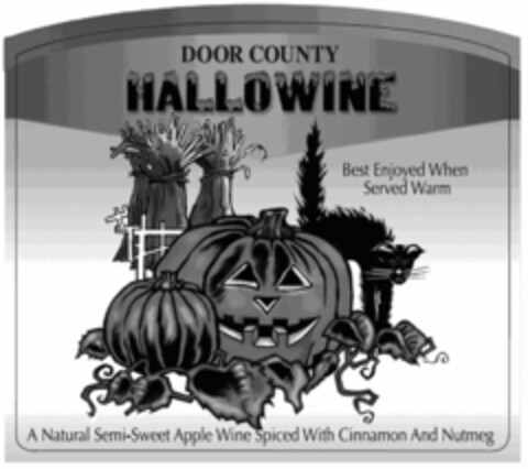 DOOR COUNTY HALLOWINE BEST ENJOYED WHEN SERVED WARM A NATURAL SEMI-SWEET APPLE WINE SPICED WITH CINNAMON AND NUTMEG Logo (USPTO, 03/03/2011)