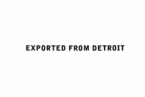 EXPORTED FROM DETROIT Logo (USPTO, 07/29/2013)