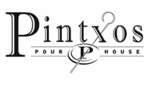 PINTXOS POUR P HOUSE Logo (USPTO, 08/06/2013)