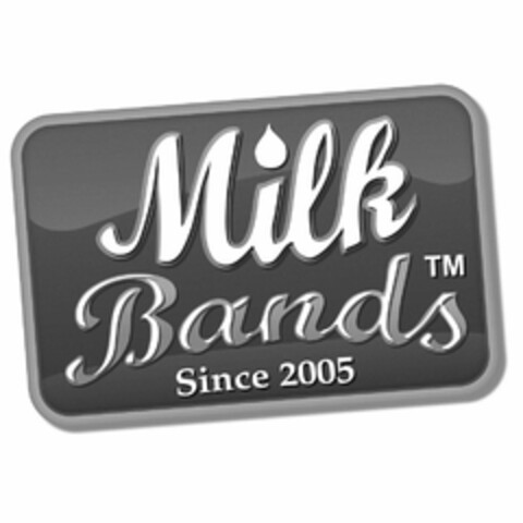 MILK BANDS SINCE 2005 Logo (USPTO, 08/28/2013)