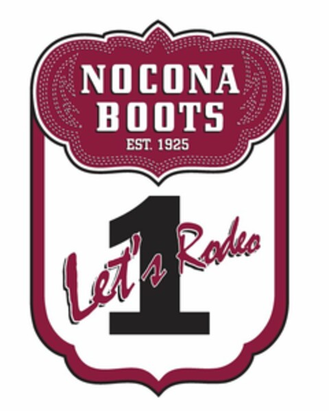 NOCONA BOOTS EST. 1925 1 LET'S RODEO Logo (USPTO, 25.07.2014)