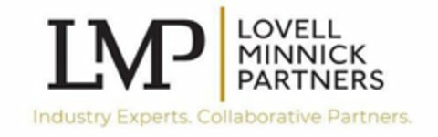 LMP LOVELL MINNICK PARTNERS INDUSTRY EXPERTS. COLLABORATIVE PARTNERS. Logo (USPTO, 14.11.2017)