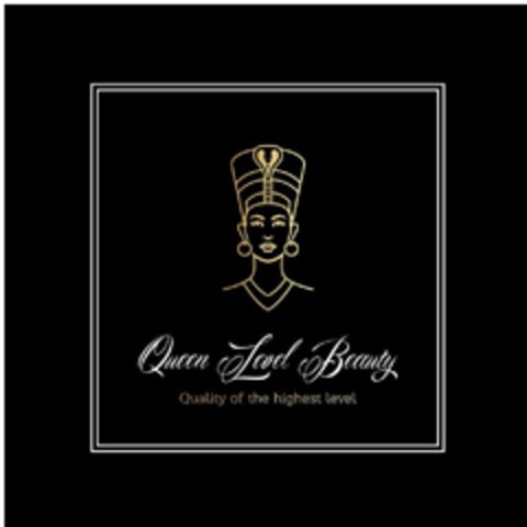 QUEEN LEVEL BEAUTY QUALITY OF THE HIGHEST LEVEL Logo (USPTO, 04.08.2019)