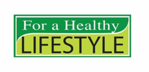 FOR A HEALTHY LIFESTYLE Logo (USPTO, 18.09.2009)