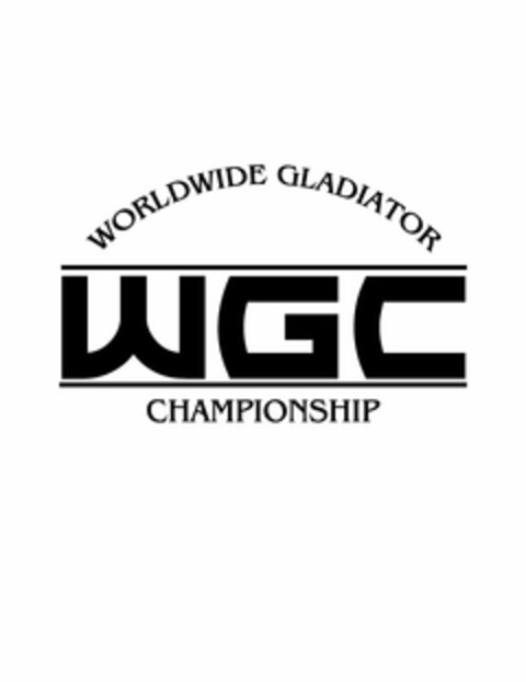 WORLDWIDE GLADIATOR CHAMPIONSHIP WGC Logo (USPTO, 23.09.2009)